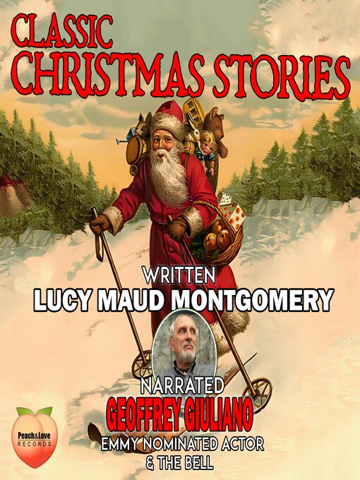Title details for Classic Christmas Stories by Lucy Maud Montgomery - Wait list